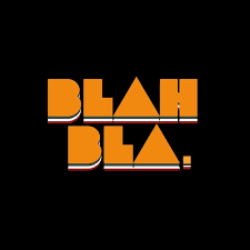 Blah Bla